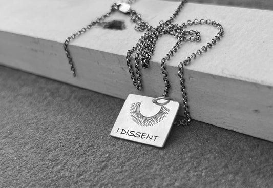 I Dissent Necklace, RBG Necklace in Sterling Silver